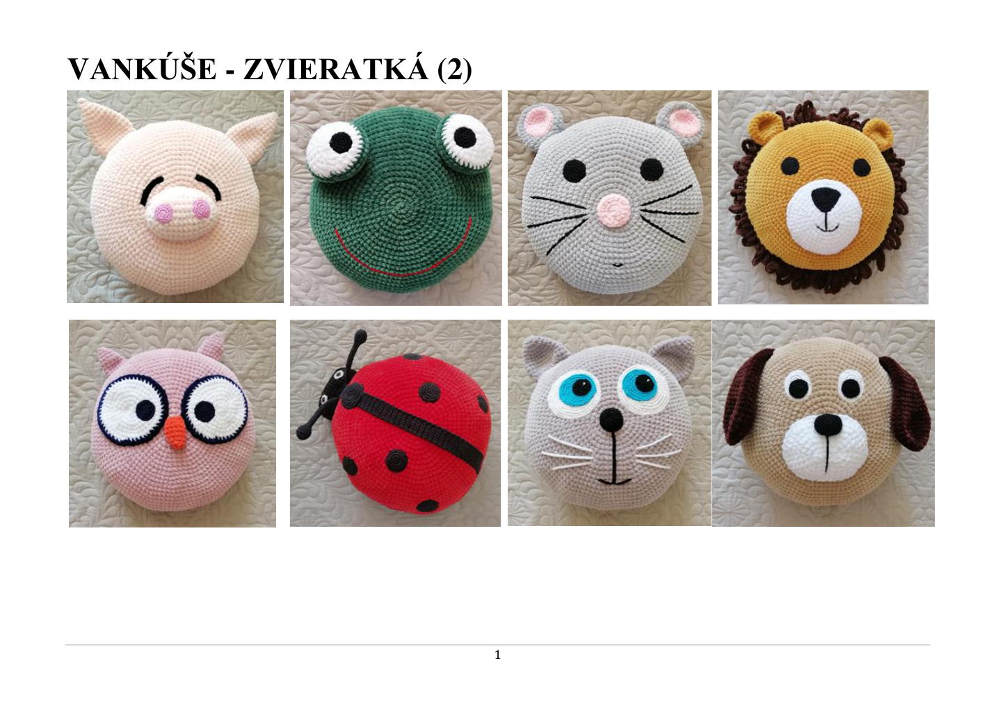 Strana 1 z návodu Vankuse 2 Zvieratka Macka Mys Pes Lienka Zaba Sova Prasa Tiger Iva SK ver2